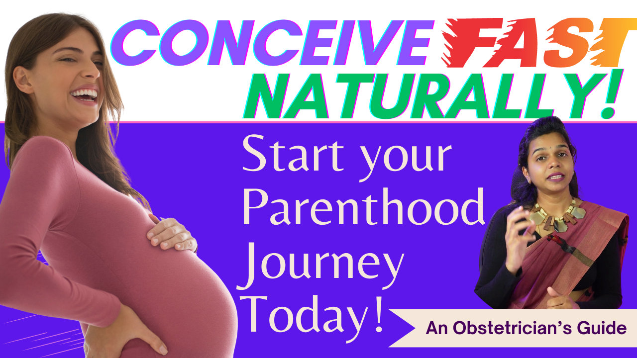 How to Get Pregnant Fast and Naturally: An Obstetrician’s Guide